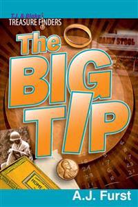 T.J. & Blake Treasure Finders — The Big Tip