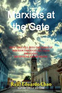 Marxists at the Gate