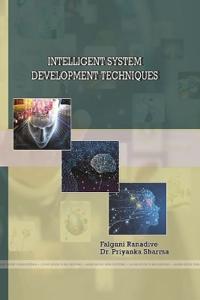 Intelligent System Development Techniques