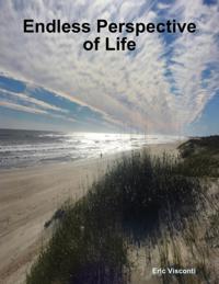 Endless Perspective of Life