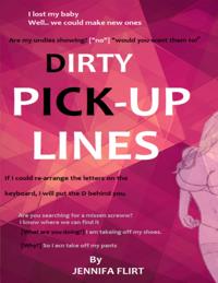 Dirty Pickup Lines