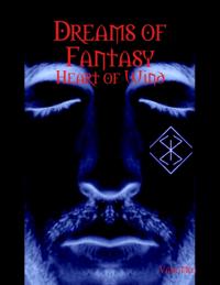 Dreams of Fantasy: Heart of Wind