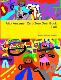 Alex Aussmen Zero Zero One
