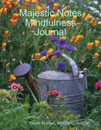 Majestic Notes Mindfulness Journal