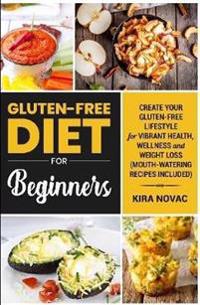 Gluten-Free for Beginners