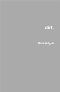 dirt.