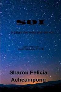 SOI … si j'étais des mots pas des os…