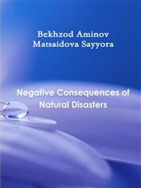 "Negative Consequences of Natural Disasters"