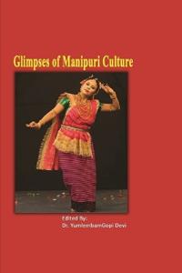 Glimpses of Manipuri Culture