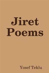 Jiret Poems