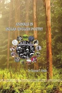 ANIMALS IN INDIAN ENGLISH POETRY