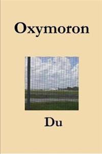 Oxymoron