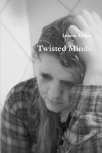 Twisted Minds