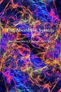The Abcedrian System