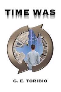 Time Was