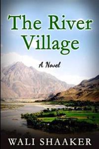 The River Village