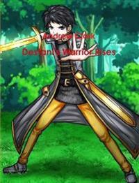 Destani's Warrior Rises