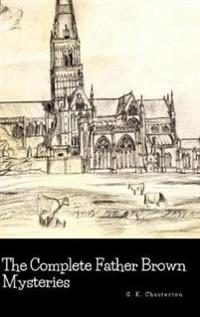 Bokomslag för "The Complete Father Brown Mysteries"