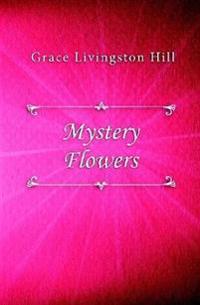 Bokomslag för "Mystery Flowers"