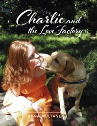 Charlie and the Love Factory