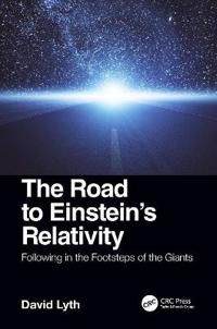Bokomslag för "The Road to Einstein's Relativity"