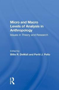 Kirjan kansi "Micro And Macro Levels Of Analysis In Anthropology"