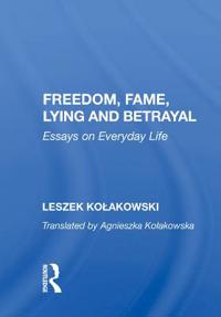 Bokomslag för "Freedom, Fame, Lying And Betrayal"