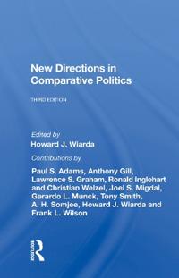 New Directions In Comparative Politics, Third Edition