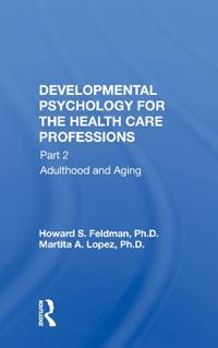 Bokomslag for "Developmental Psychology for the Health Care Professions"