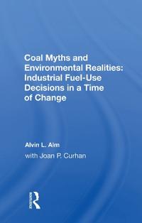 Coal Myths And Environmental Realities