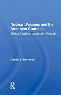 Nuclear Weapons and the American Churches