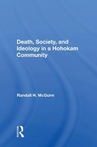Kirjan kansi "Death, Society, And Ideology In A Hohokam Community"