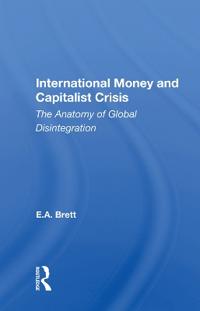 Bokomslag för "International Money and Capitalist Crisis"
