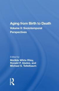 Bokomslag för "Aging From Birth To Death"