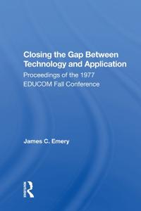 Bokomslag för "Closing the Gap Between Technology and Application"