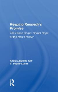 Bokomslag för "Keeping Kennedy's Promise"