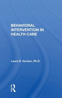 Behavioral Intervention In Health Care