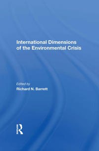 Bokomslag för "International Dimensions Of The Environmental Crisis"