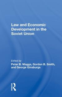 Bokomslag för "Law and Economic Development in the Soviet Union"