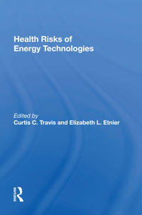 Bokomslag för "Health Risks Of Energy Technologies"