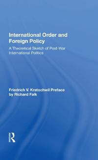 Bokomslag för "International Order And Foreign Policy"