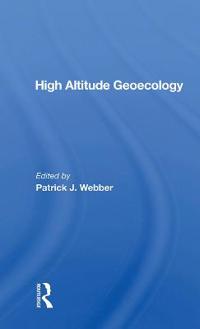 Bokomslag för "High Altitude Geoecology"