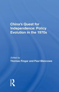 China's Quest For Independence