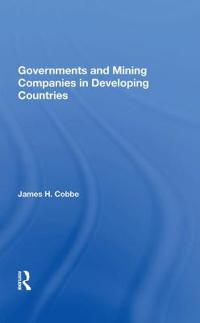 Bokomslag för "Governments And Mining Companies In Developing Countries"