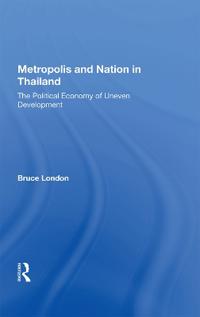 Bokomslag för "Metropolis and Nation in Thailand"