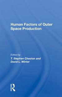 Bokomslag för "Human Factors of Outer Space Production"
