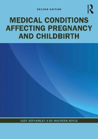 Bokomslag för "Medical Conditions Affecting Pregnancy and Childbirth"