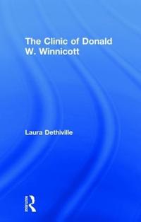 Bokomslag för "The Clinic of Donald W. Winnicott"