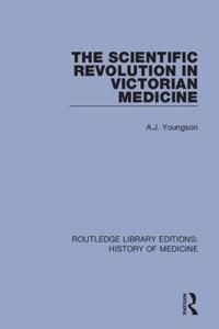 Bokomslag för "The Scientific Revolution in Victorian Medicine"