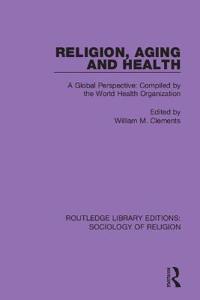 Bokomslag för "Religion, Aging and Health"